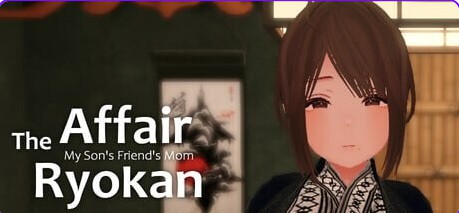 【互动SLG/3D作品/动态】 情事旅馆：我儿子的朋友的妈妈 The Affair Ryokan My Son’s Friend’s Mom 官中版 【460M】 - Bro18社区-Bro18社区