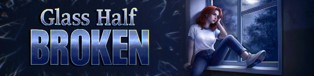 【欧美SLG/AI汉化/2D】半碎之杯 Glass Half Broken [试玩版] AI汉化版【PC+安卓/746M/更新】-Bro18社区
